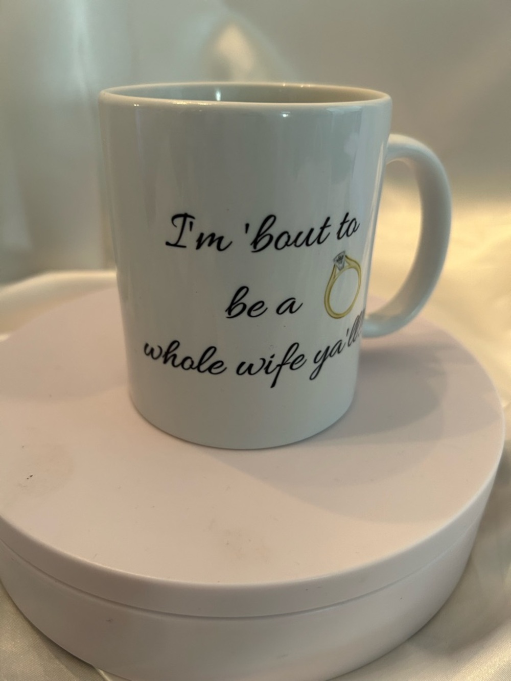 White 'Bout to Be a Whole Wife' Ceramic Coffee Mug